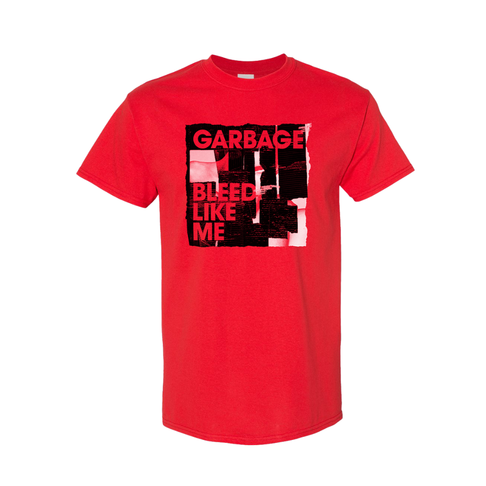 Red t-shirt with ’GARBAGE BLEED LIKE ME’ text in black and pink on the front.
