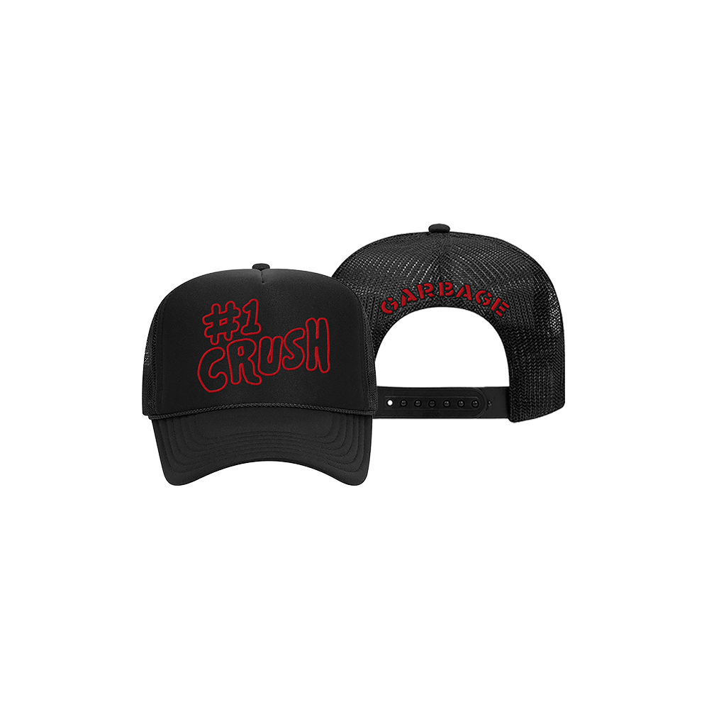 Black baseball cap with ’#1 CRUSH’ written in red on the front and ’GARBAGE’ on the back mesh panel.