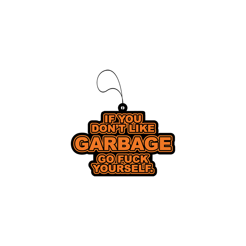 Hanging tag with provocative text about garbage in orange and black lettering.