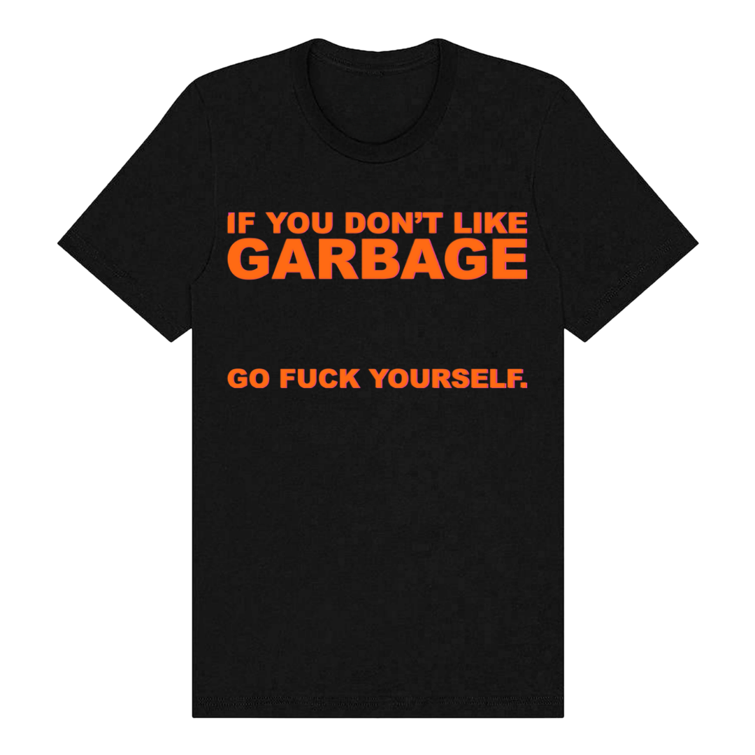 Black cotton unisex t-shirt from Garbage Official Store with bold orange go f*ck yourself text official garbage merch