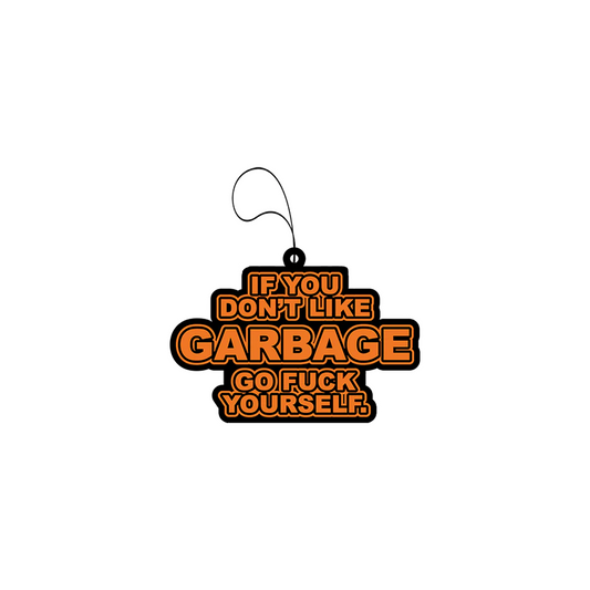 Hanging tag with provocative text about garbage in orange and black lettering.
