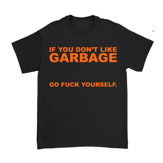 Go F*ck Yourself T-Shirt